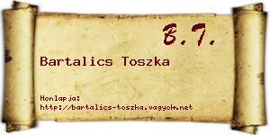 Bartalics Toszka névjegykártya